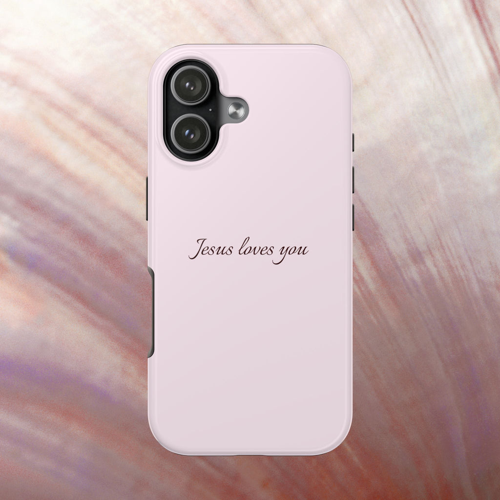 Jesus Loves You Light Pink Case
