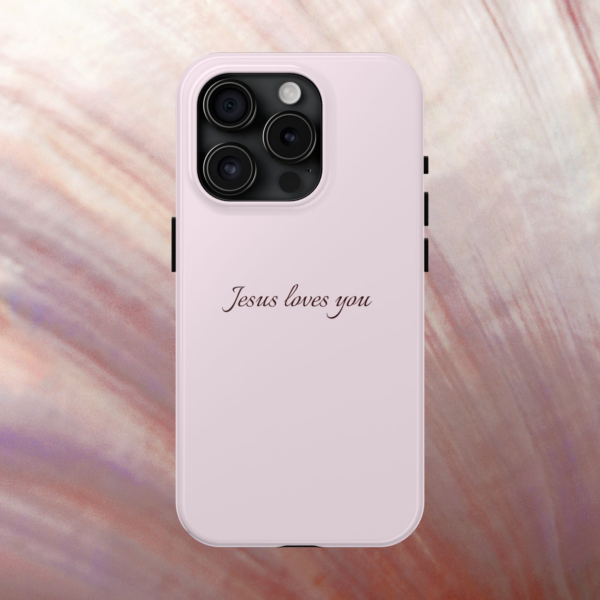 Jesus Loves You Light Pink Case