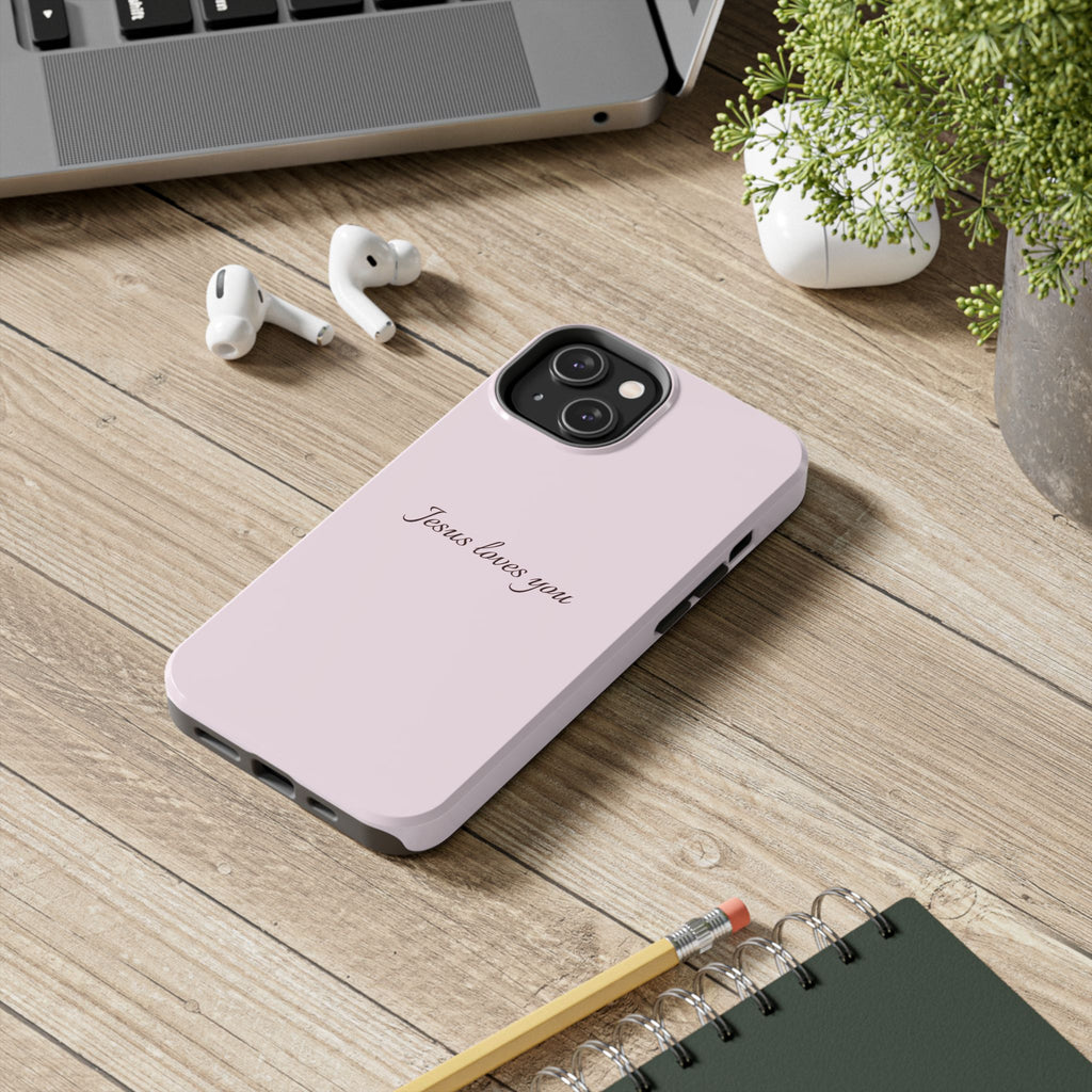 Jesus Loves You Light Pink Case