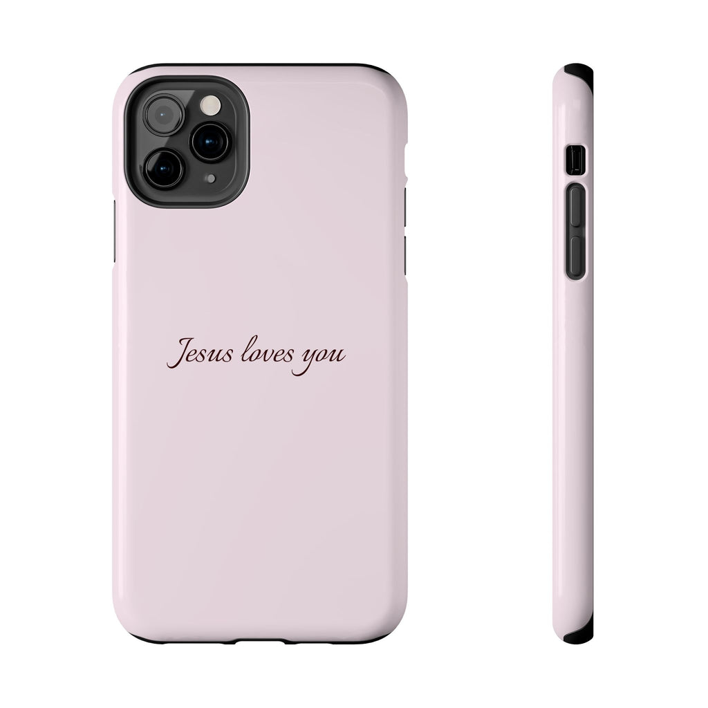 Jesus Loves You Light Pink Case