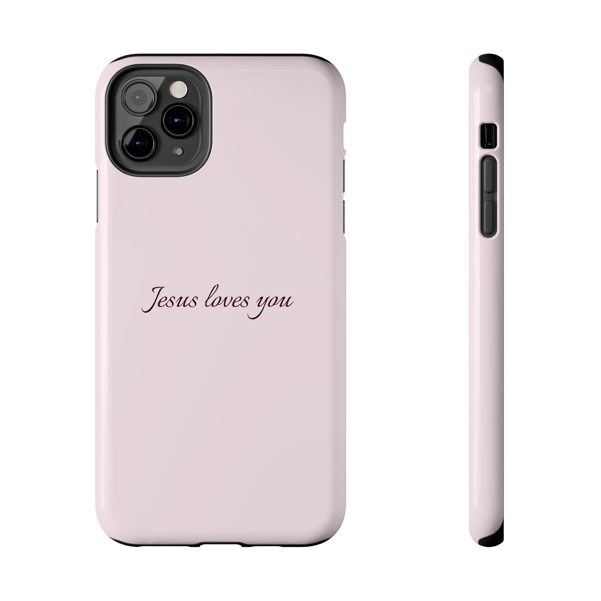 Jesus Loves You Light Pink Case