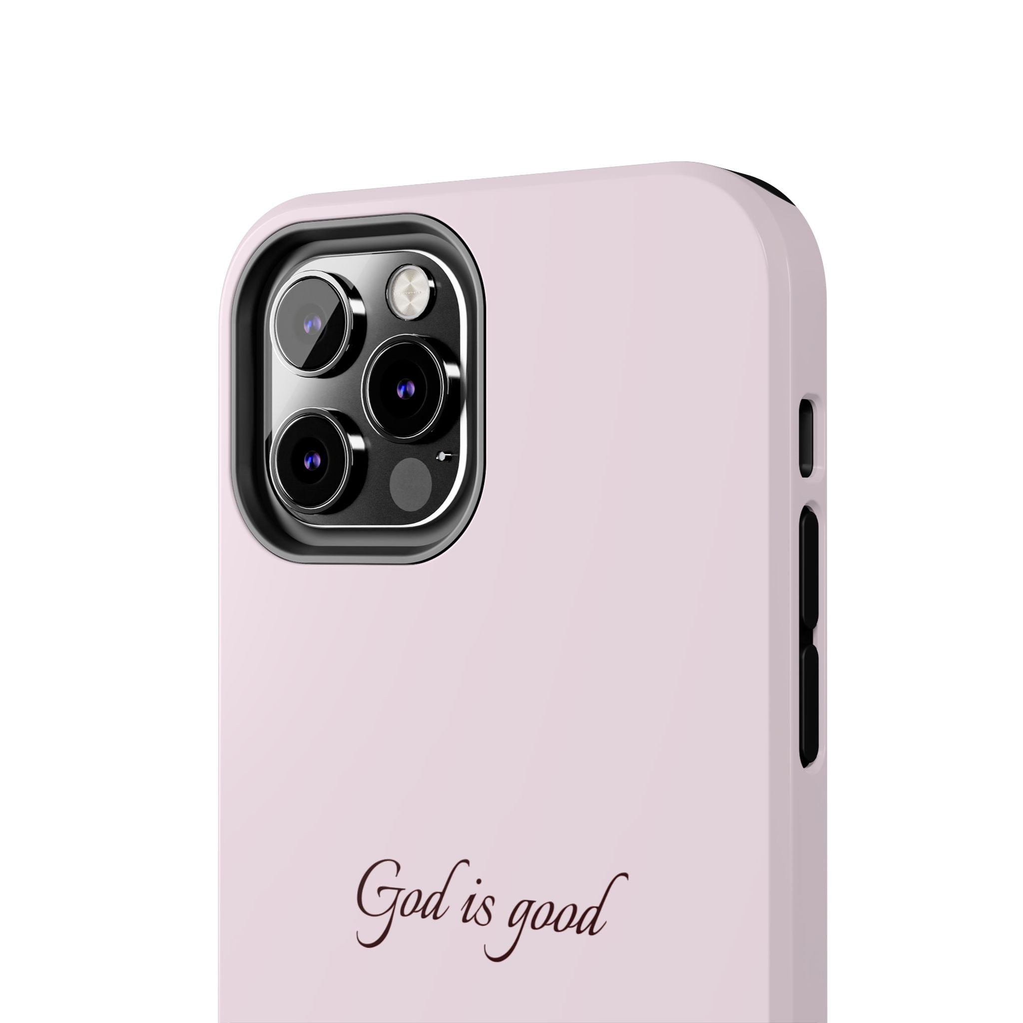 God Is Good Light Pink Case