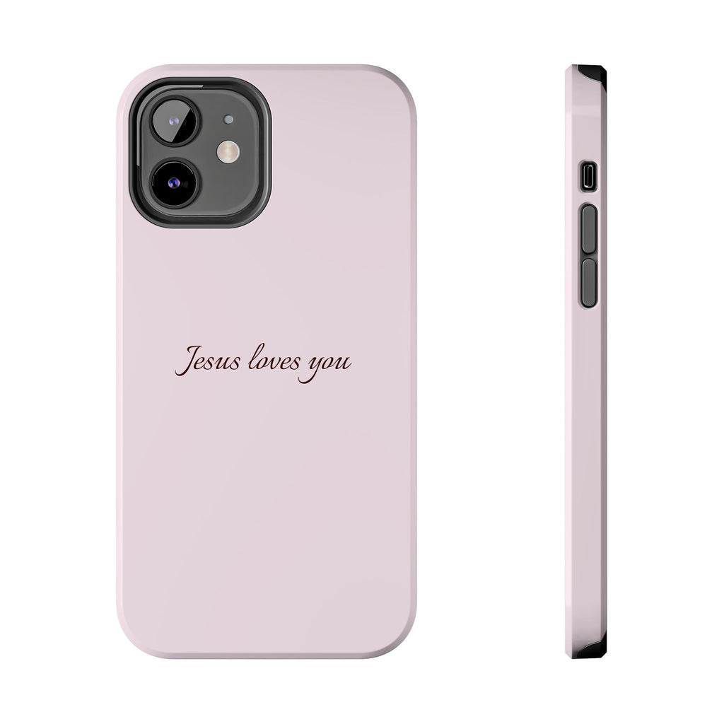 Jesus Loves You Light Pink Case