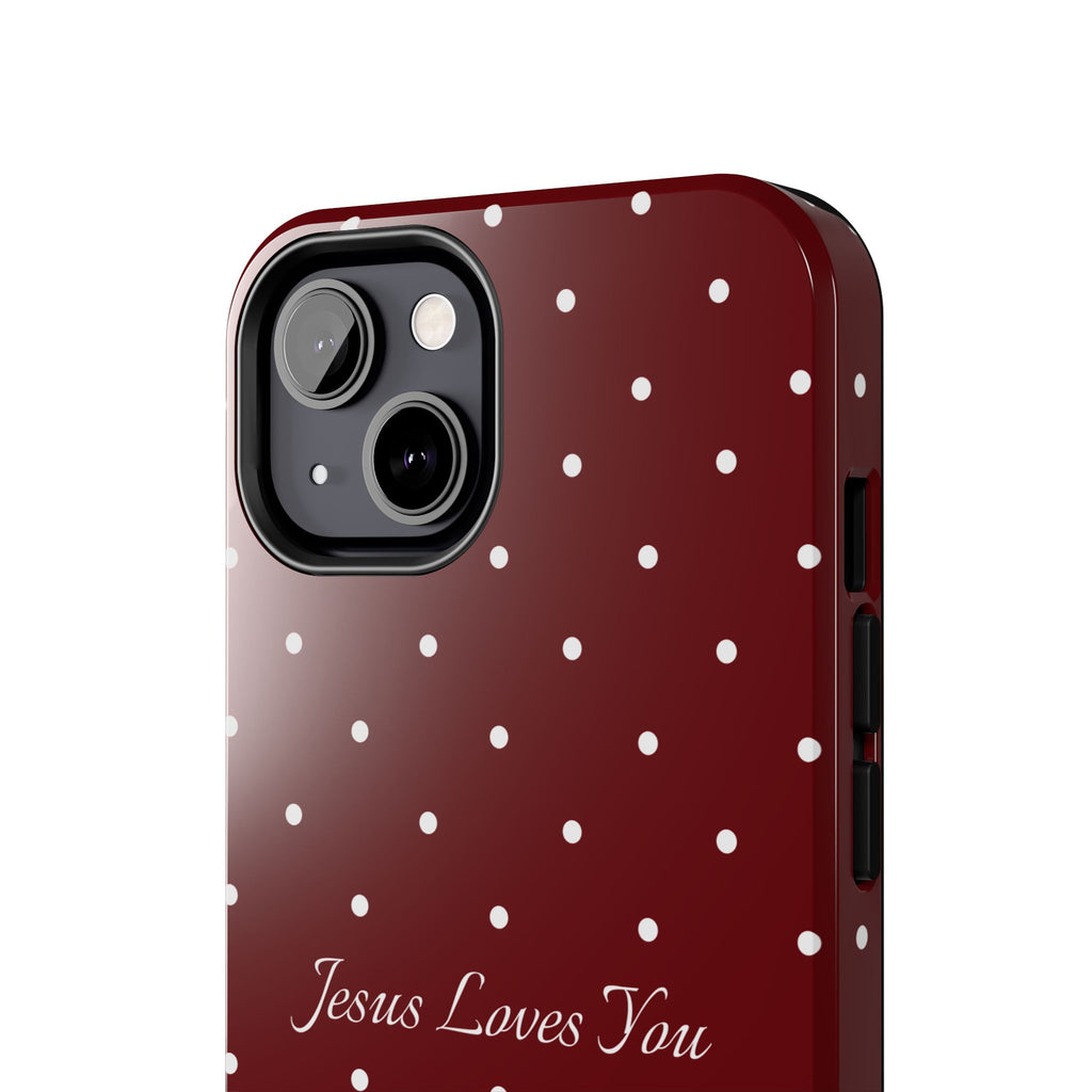 Dark Red and White Polka Dot Phone Case - Jesus Loves You Protective Phone Case