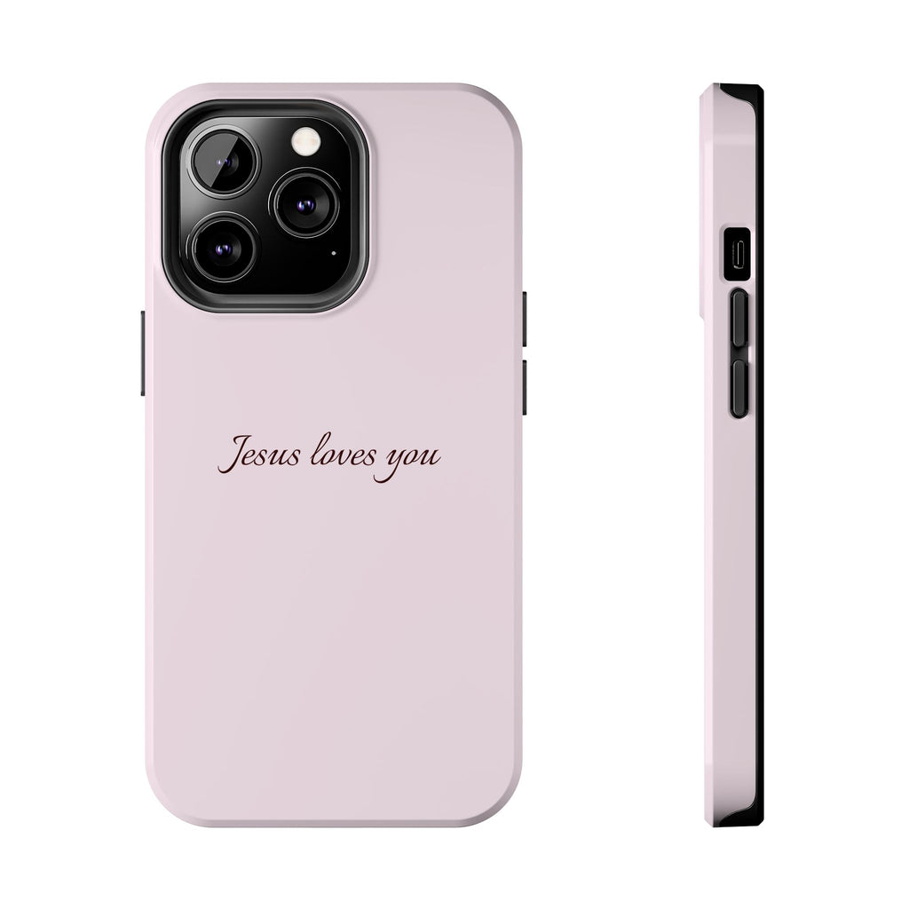 Jesus Loves You Light Pink Case
