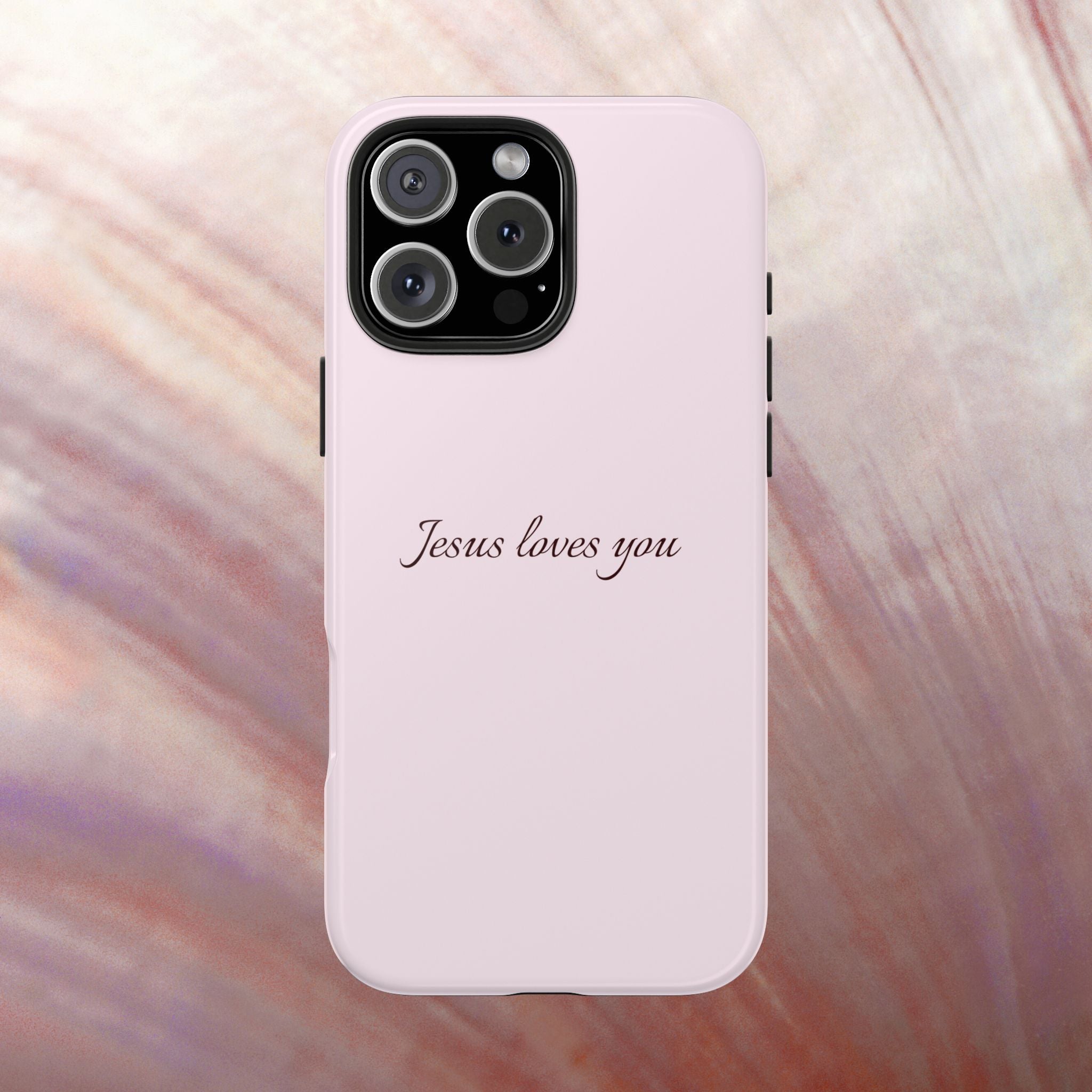 Jesus Loves You Light Pink Case