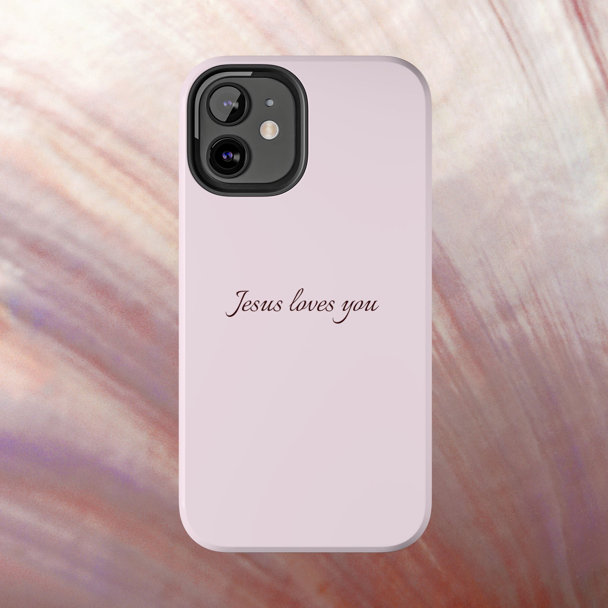 Jesus Loves You Light Pink Case