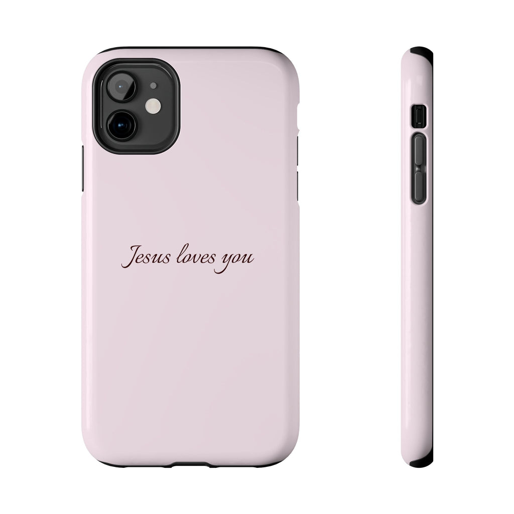 Jesus Loves You Light Pink Case
