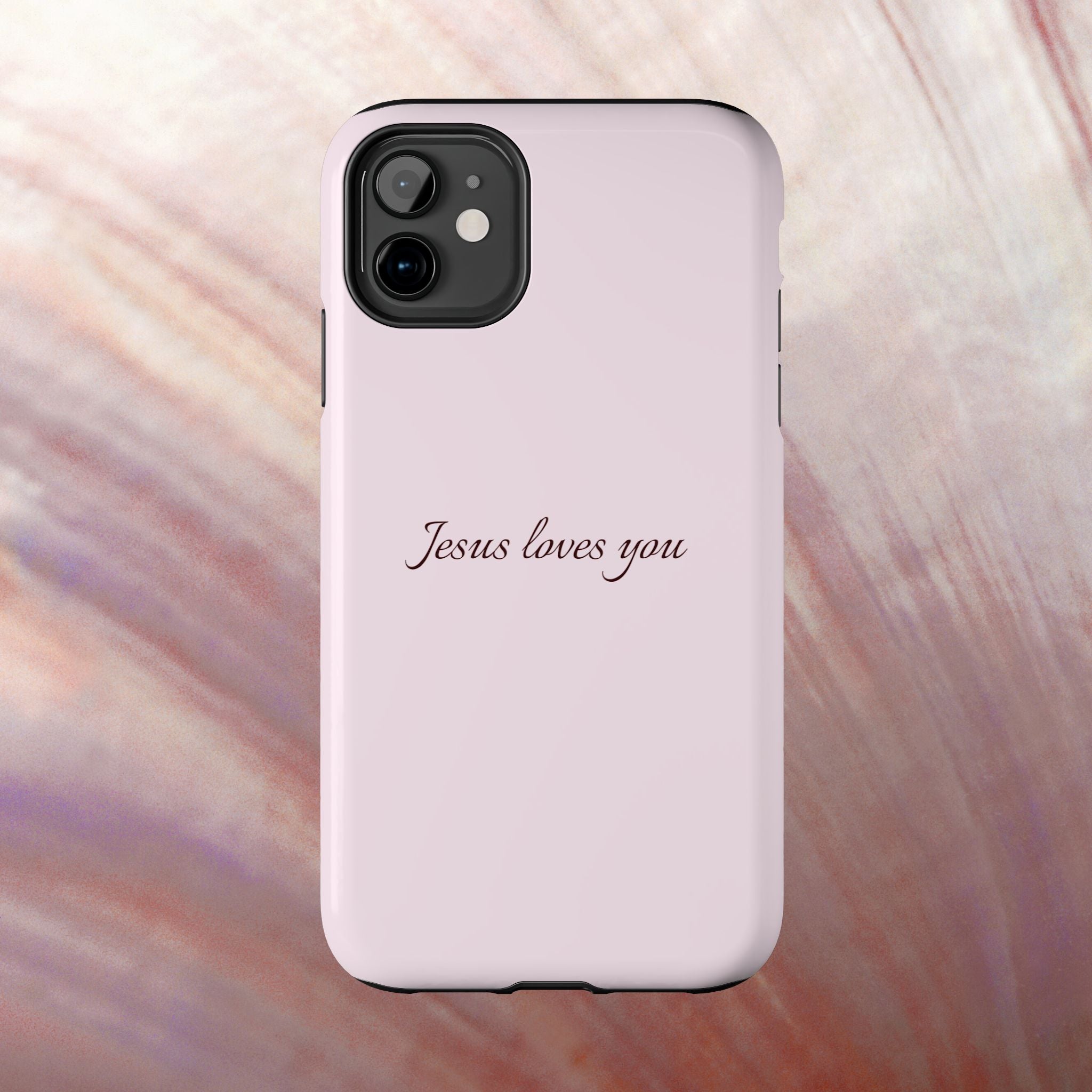 Jesus Loves You Light Pink Case