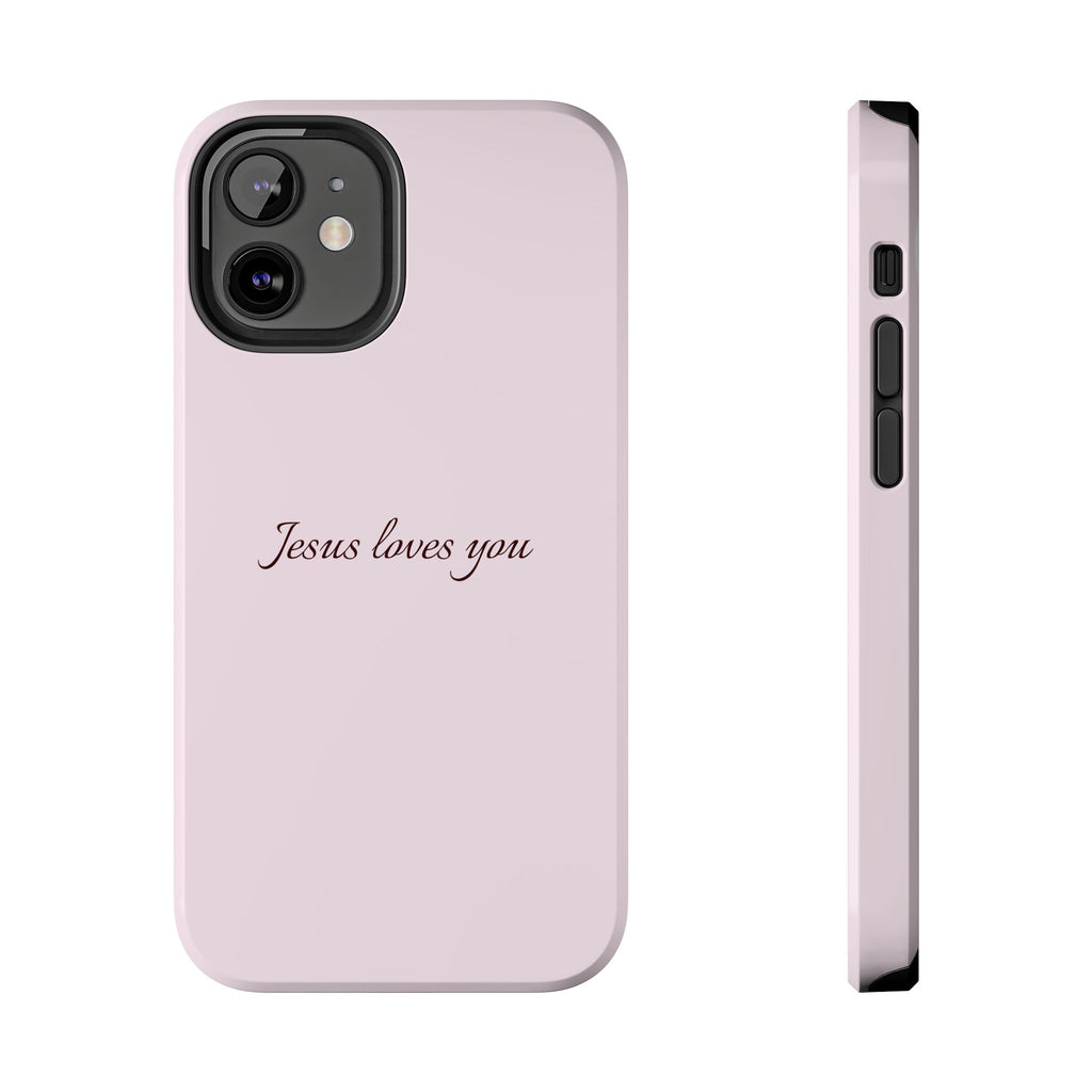 Jesus Loves You Light Pink Case
