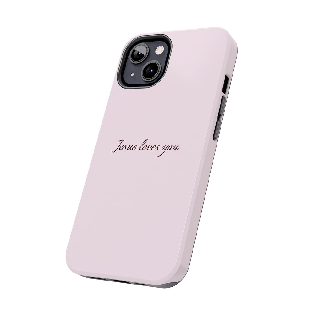Jesus Loves You Light Pink Case