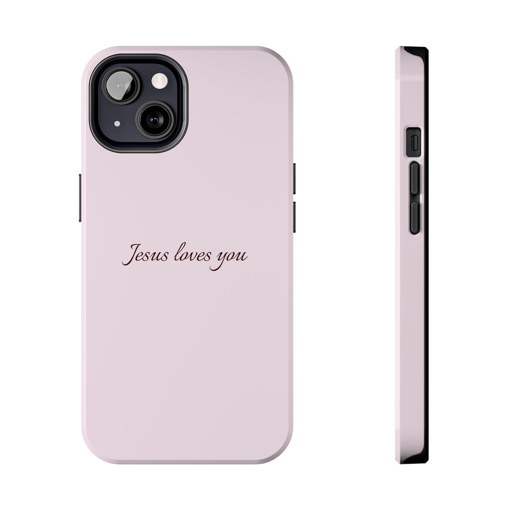 Jesus Loves You Light Pink Case