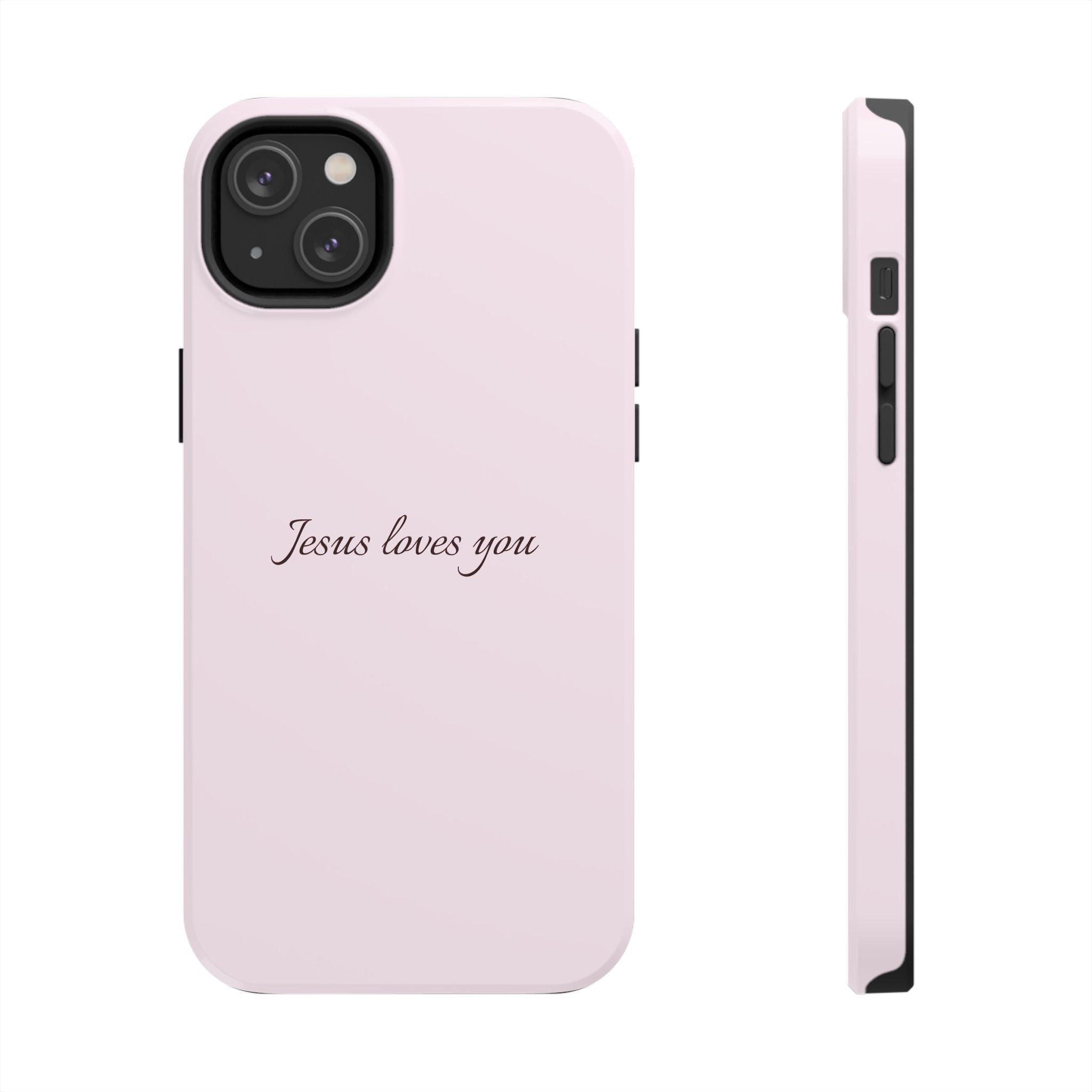 Jesus Loves You Light Pink Case