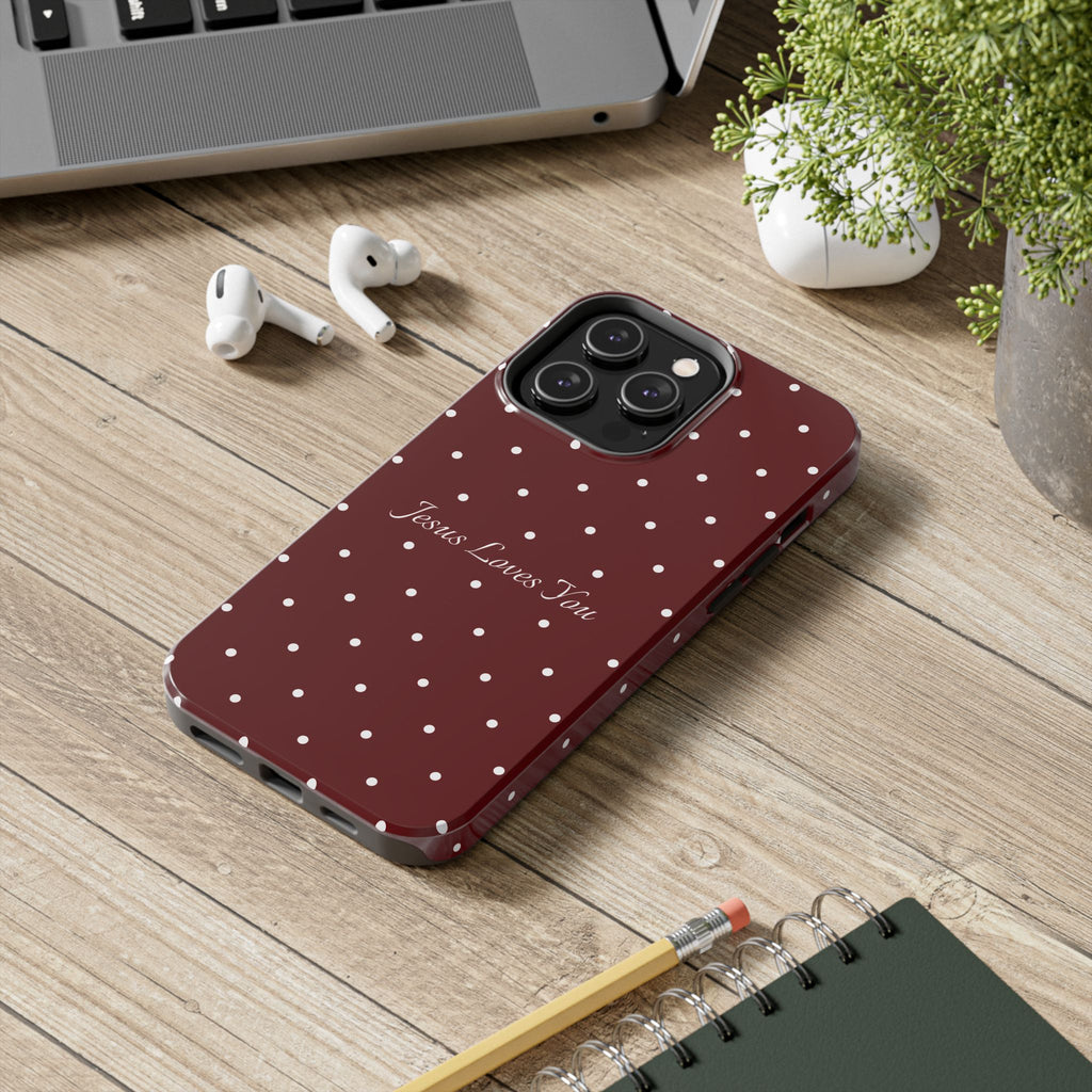 Dark Red and White Polka Dot Phone Case - Jesus Loves You Protective Phone Case